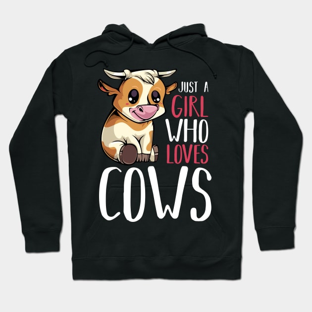 Cow - Just A Girl Who Loves Cows - Funny Saying Hoodie by Lumio Gifts